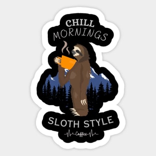 Chill morning sloth style Coffee Sticker